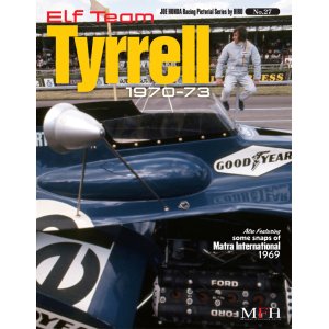 画像: MFH【JHB-27】JOE HONDA　Racing Pictorial　Series27 Elf Team Tyrrell 1970-73